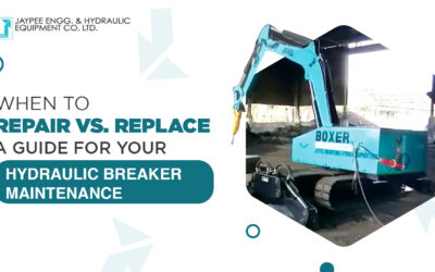 When to Repair vs. Replace: A Guide for Your Hydraulic Breaker Maintenance