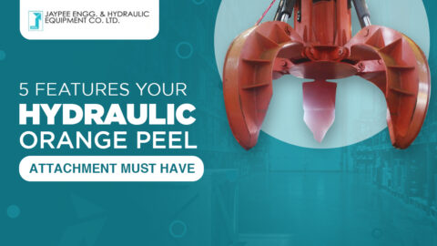 Beyond the Basic Grab: 5 Features Your Hydraulic Orange Peel Attachment Must Have